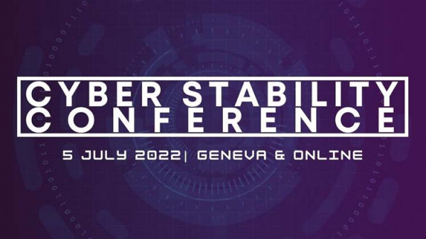 Graphic showing details of the CS22 Cyber Stability Conference, 5 July 2022, in Geneva and online